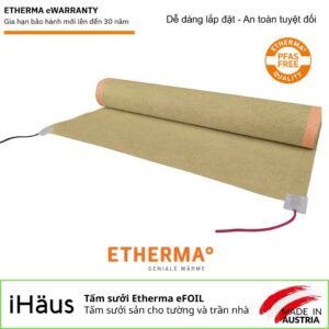 🔥 ETHERMA eFOIL – Giải pháp sưởi tường & trần siêu mỏng hiện đại