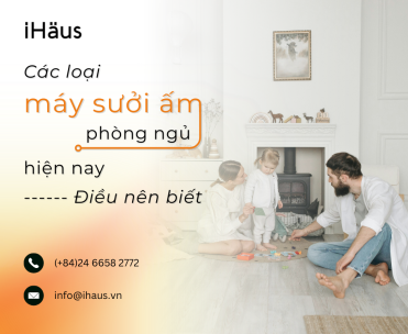 Các loại máy sưởi ấm phòng ngủ hiện nay – điều nên biết!