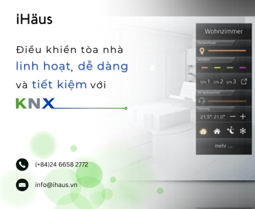 Điều khiển ngôi nhà linh hoạt, dễ dàng và tiết kiệm với KNX