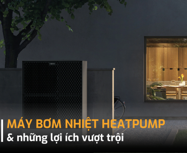 Heatpump là gì? Những lợi ích vượt trội khi sử dụng máy bơm nhiệt Heatpump