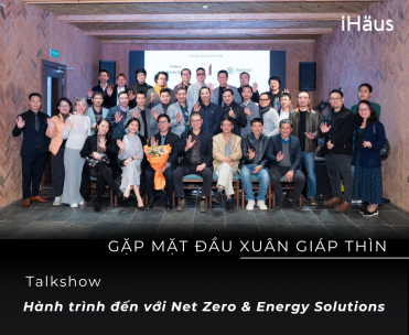 “Hành trình đến với Net Zero & Energy Solutions” – iHäus chia sẻ tại Talkshow