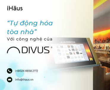 Tự động hóa tòa nhà với công nghệ của DIVUS